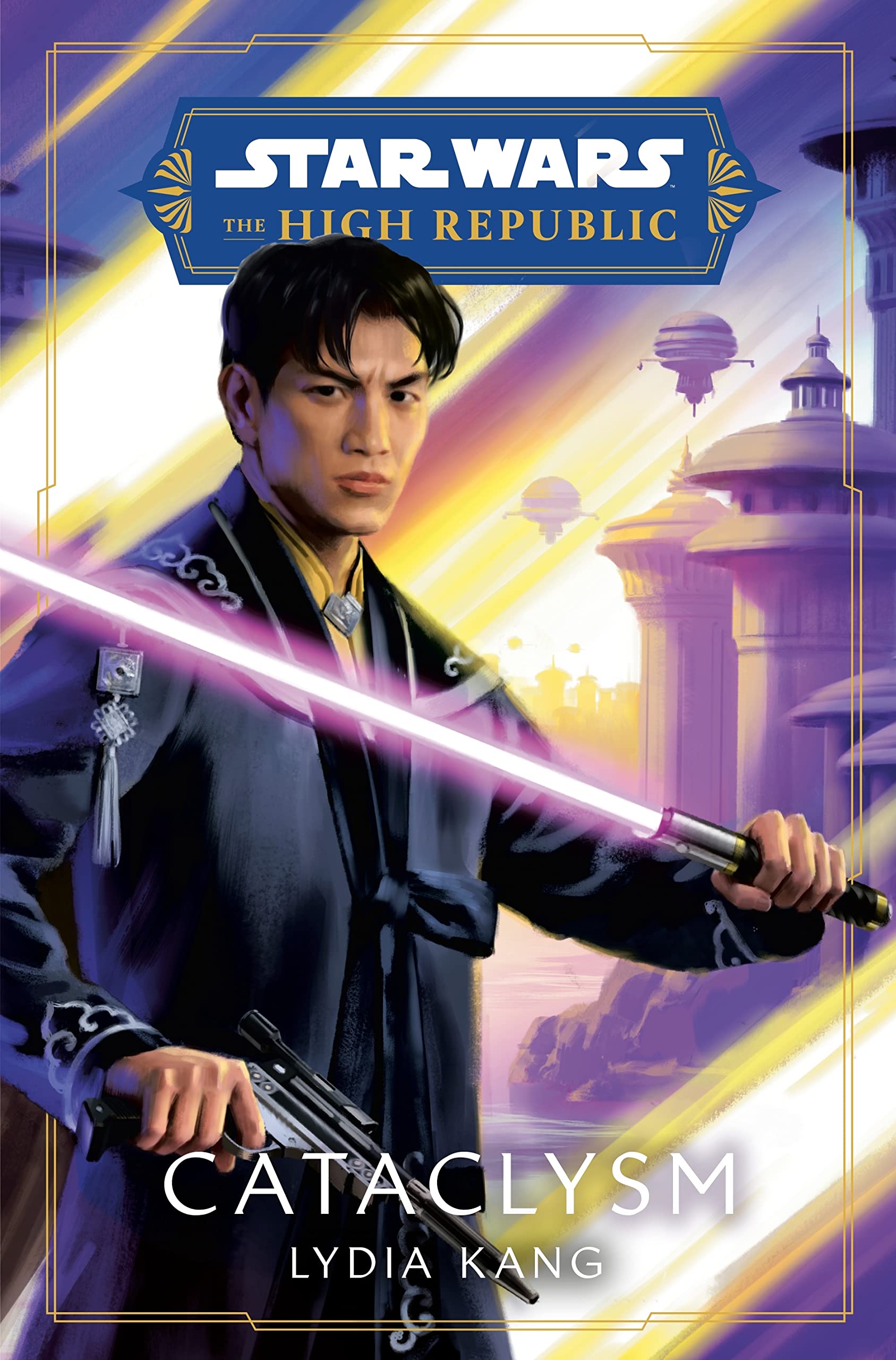 Star Wars: Cataclysm (Star Wars: The High Republic, 6) Action & Adventure