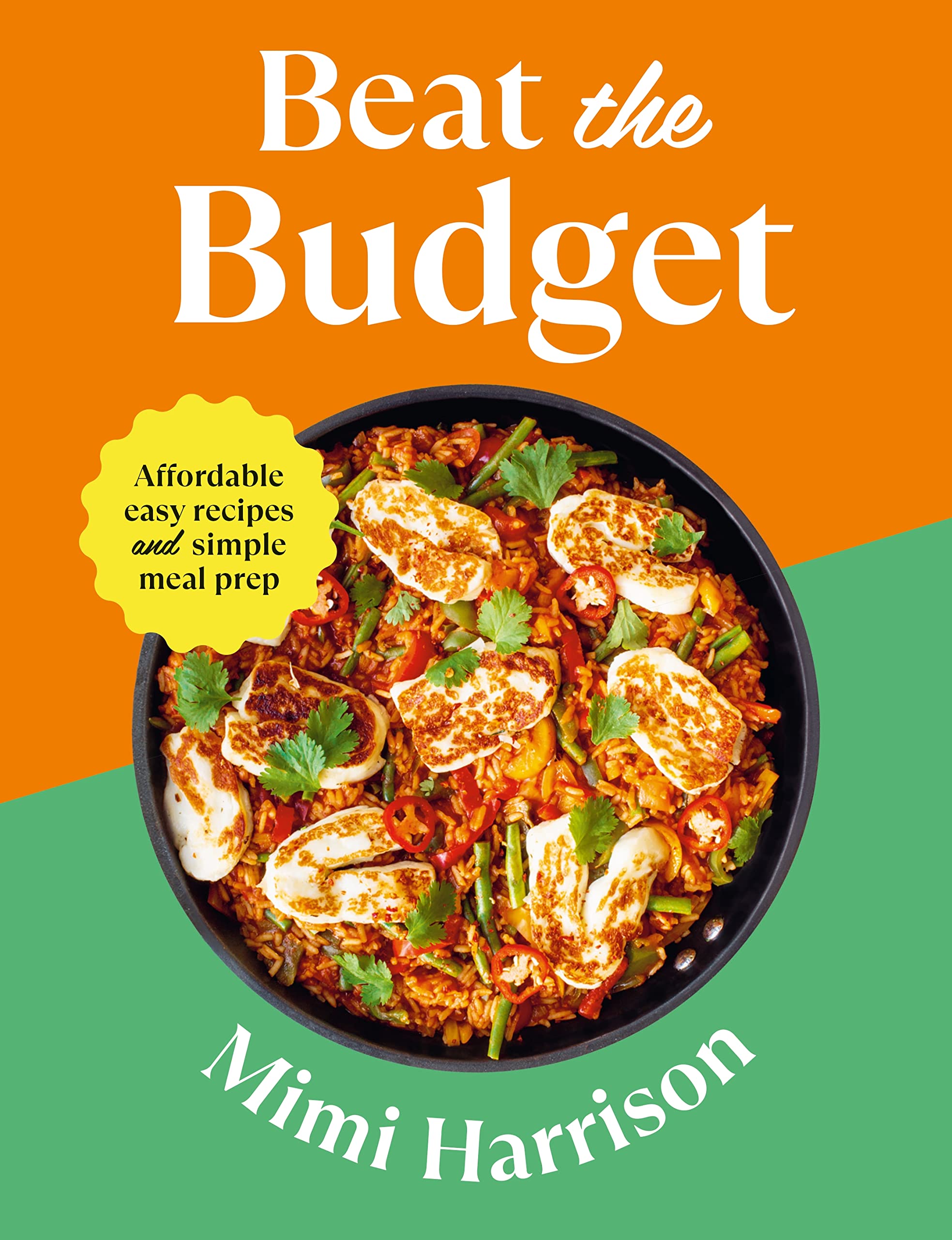 Beat the Budget: Affordable easy recipes and simple meal prep. £1.25 per portion Leisure, Home & Garden