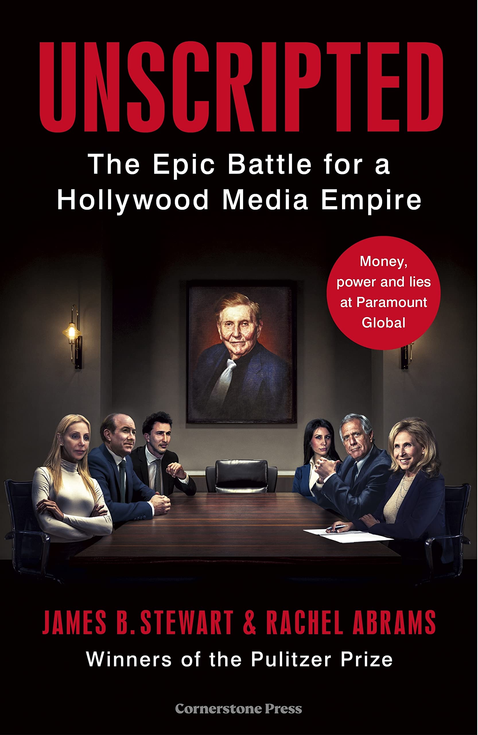 Unscripted: The Epic Battle for a Hollywood Media Empire Media & Communication