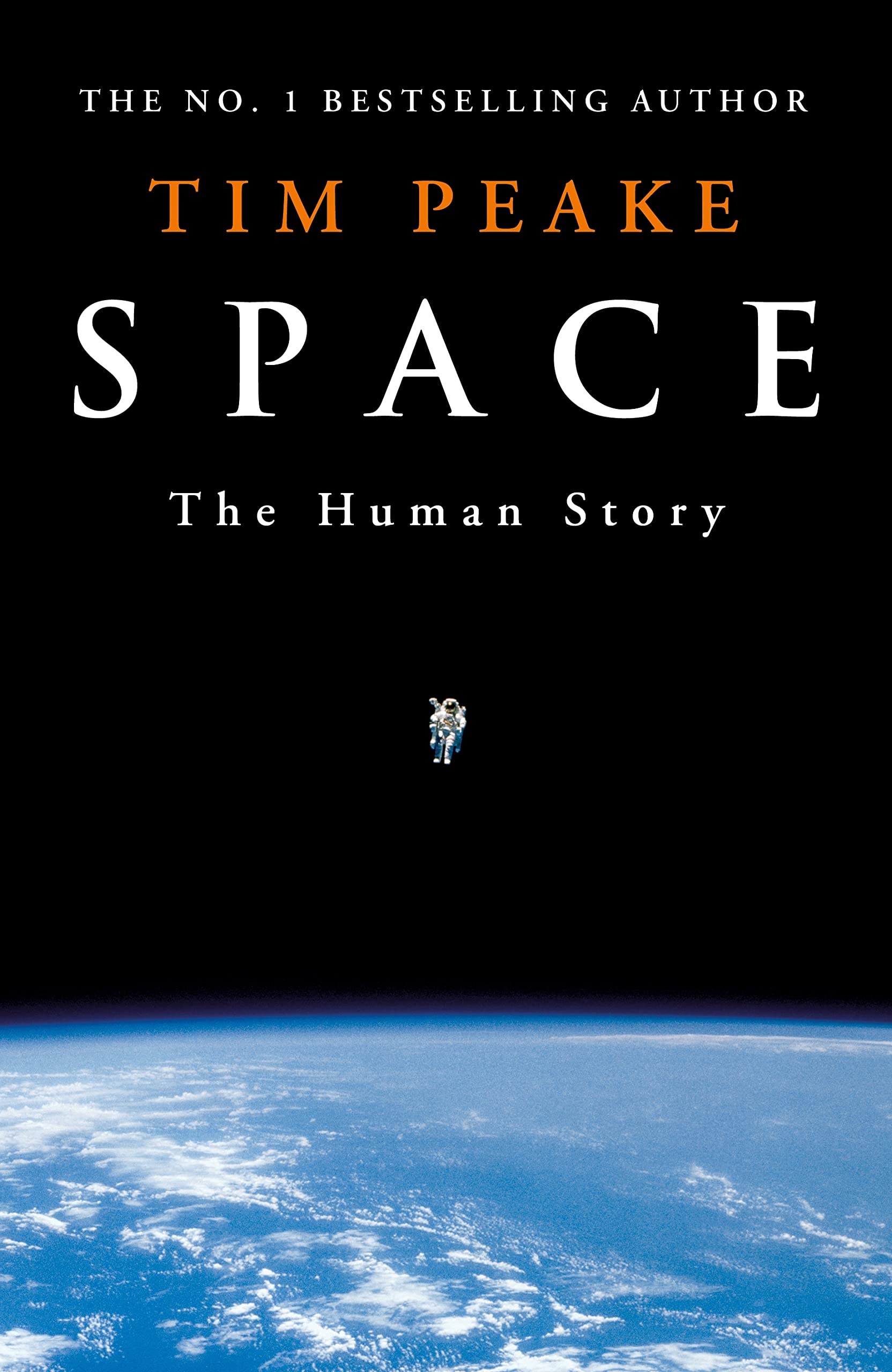 Space: A thrilling human history by Britain's beloved astronaut Tim Peake Business & Technology