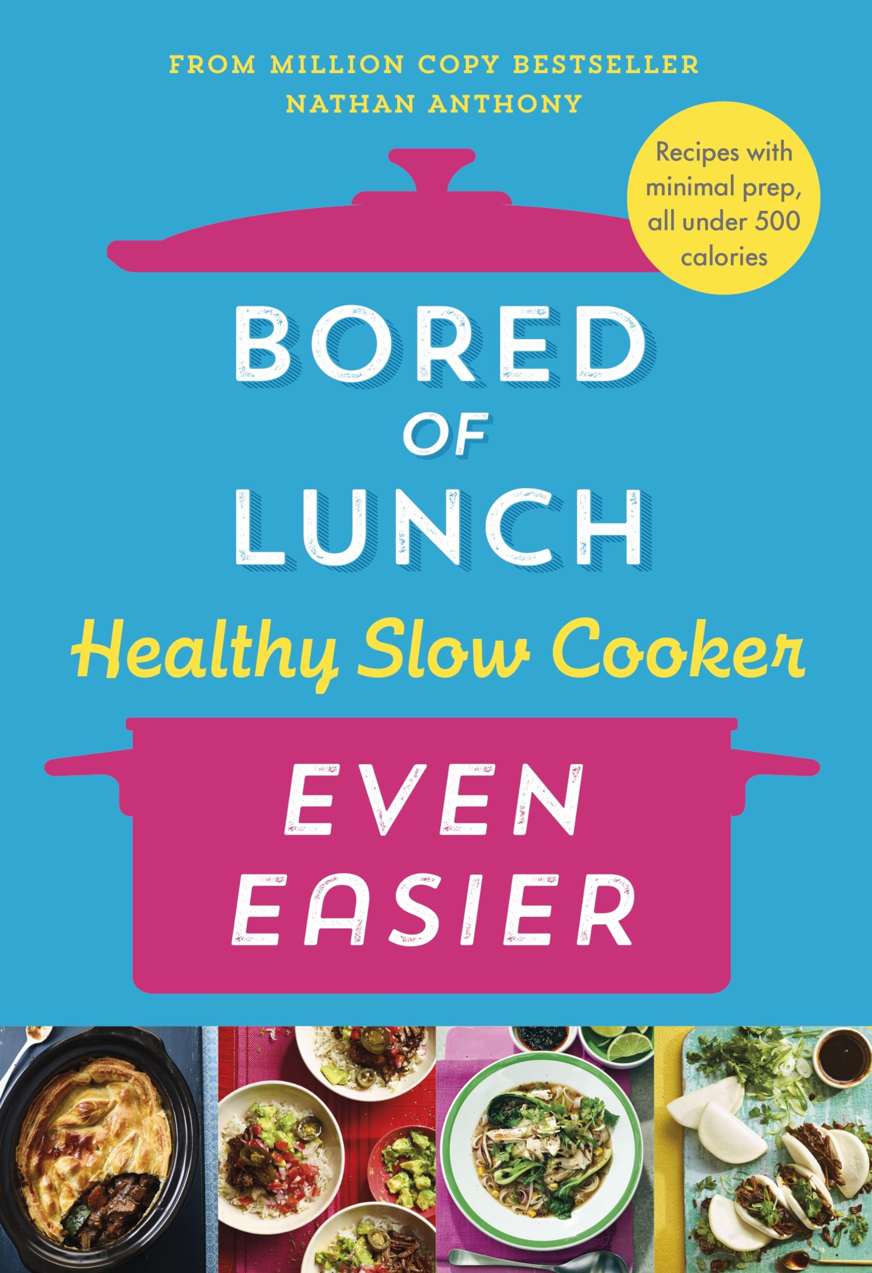 Bored of Lunch Healthy Slow Cooker: Even Easier Leisure, Home & Garden