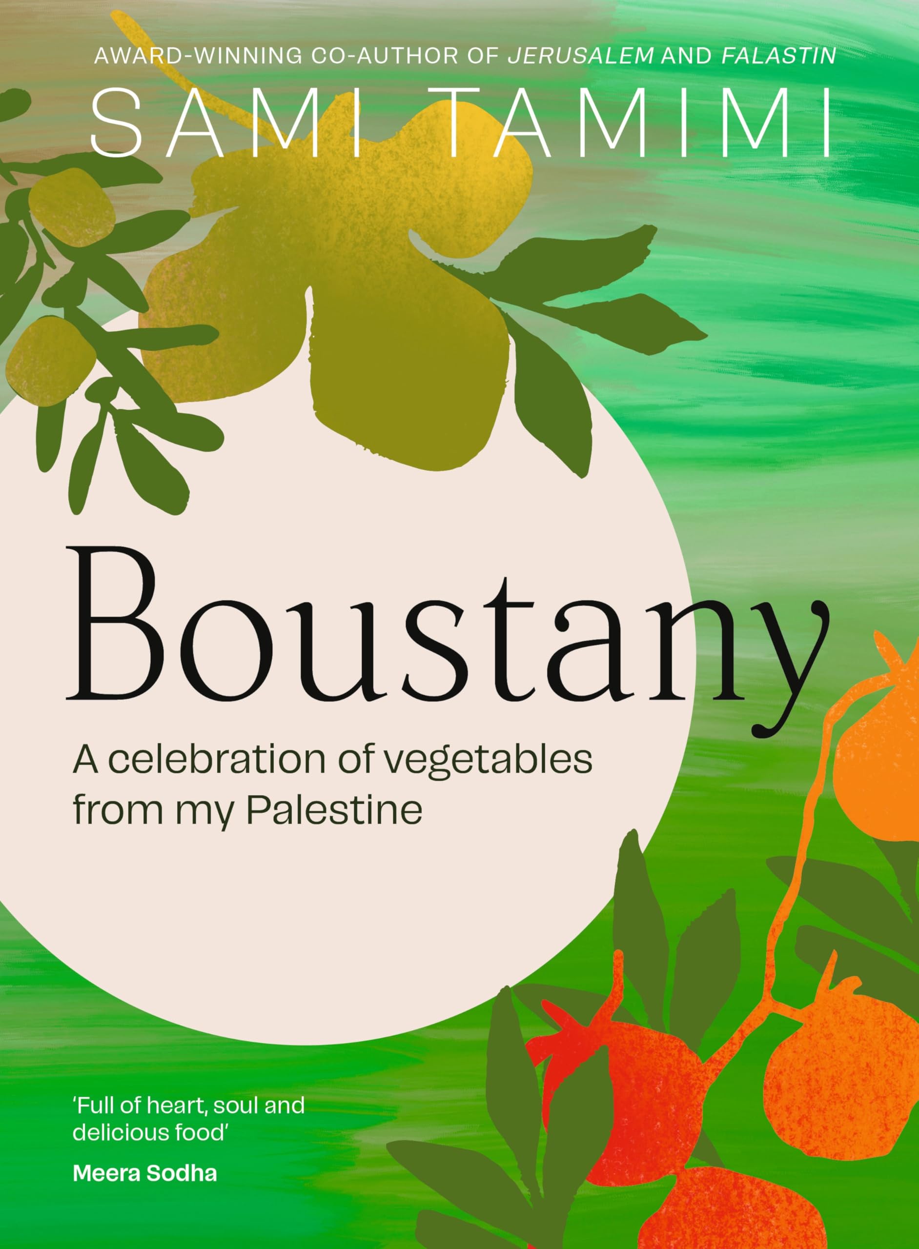 Boustany: A celebration of vegetables from my Palestine Leisure, Home & Garden
