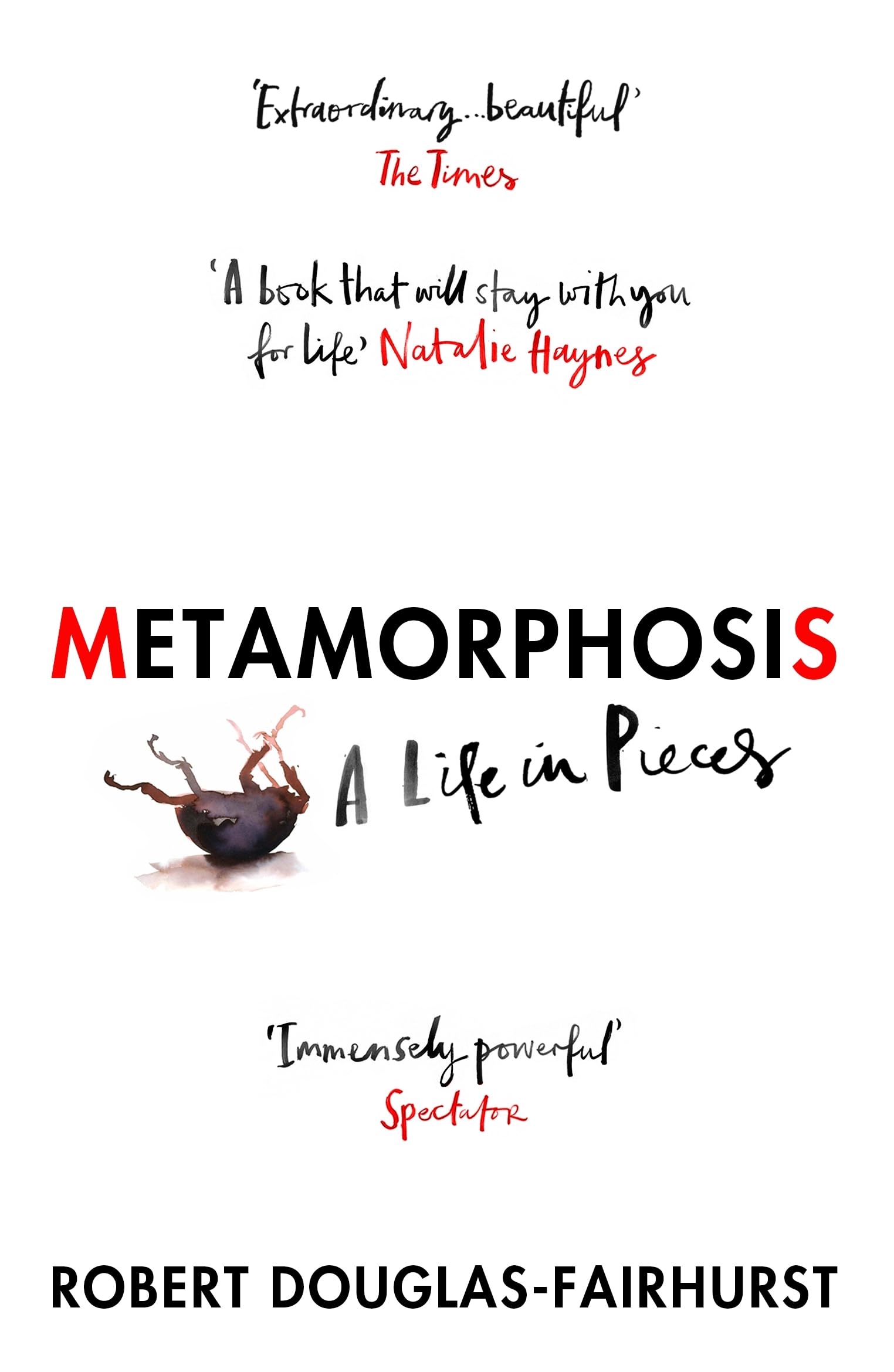 Metamorphosis: A Life in Pieces book