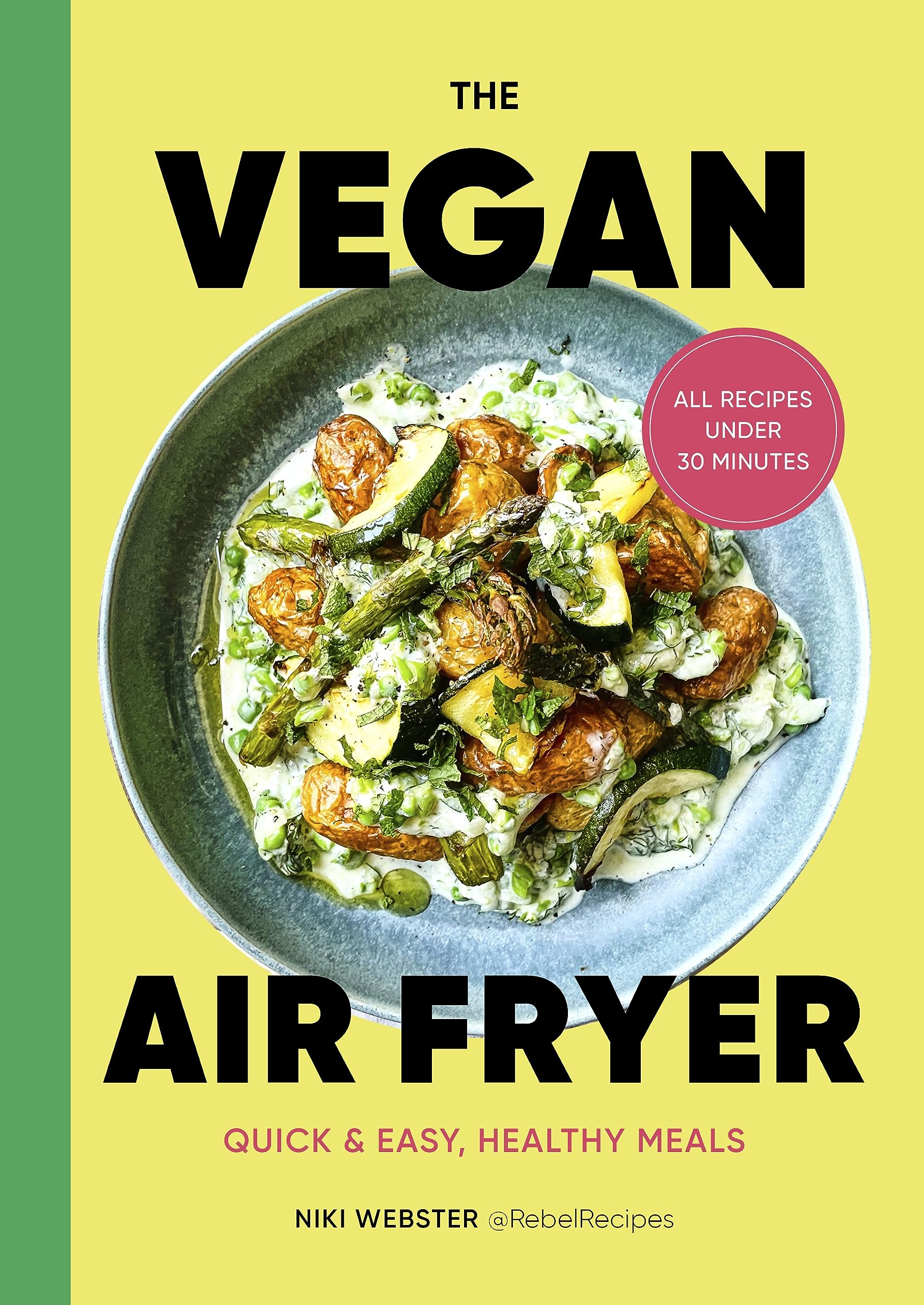 The Vegan Air Fryer Leisure, Home & Garden
