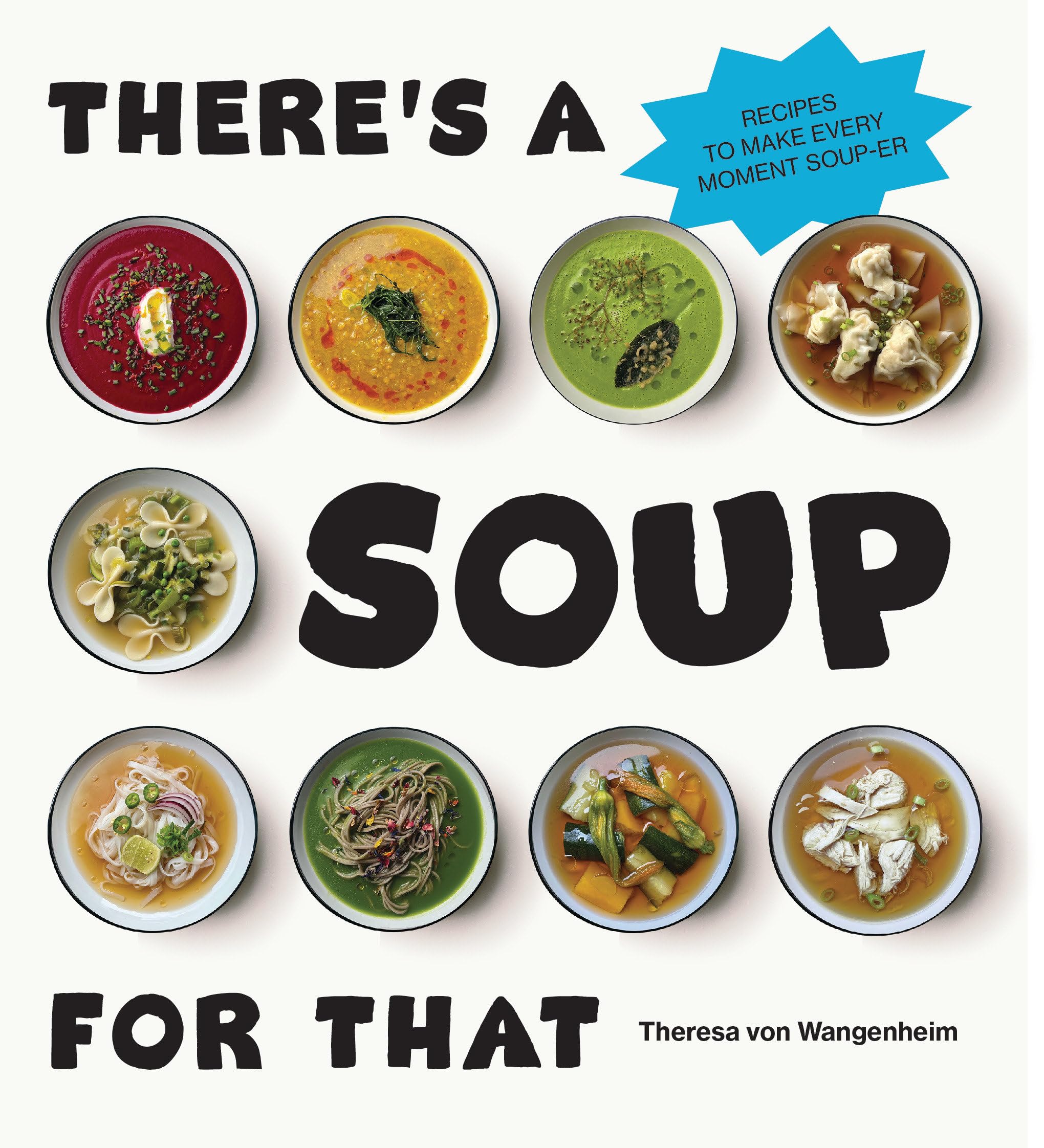 There's a Soup for That Leisure, Home & Garden