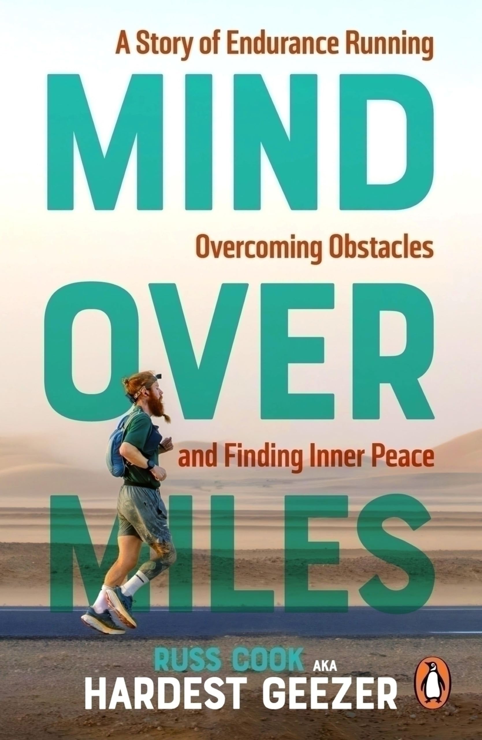 Mind over Miles: Mind over Miles - The untold story behind the record-breaking run Sports