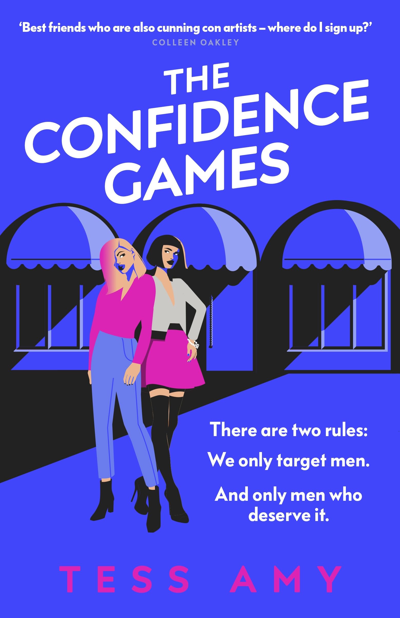 The Confidence Games: The most fun revenge thriller you’ll read all year! book