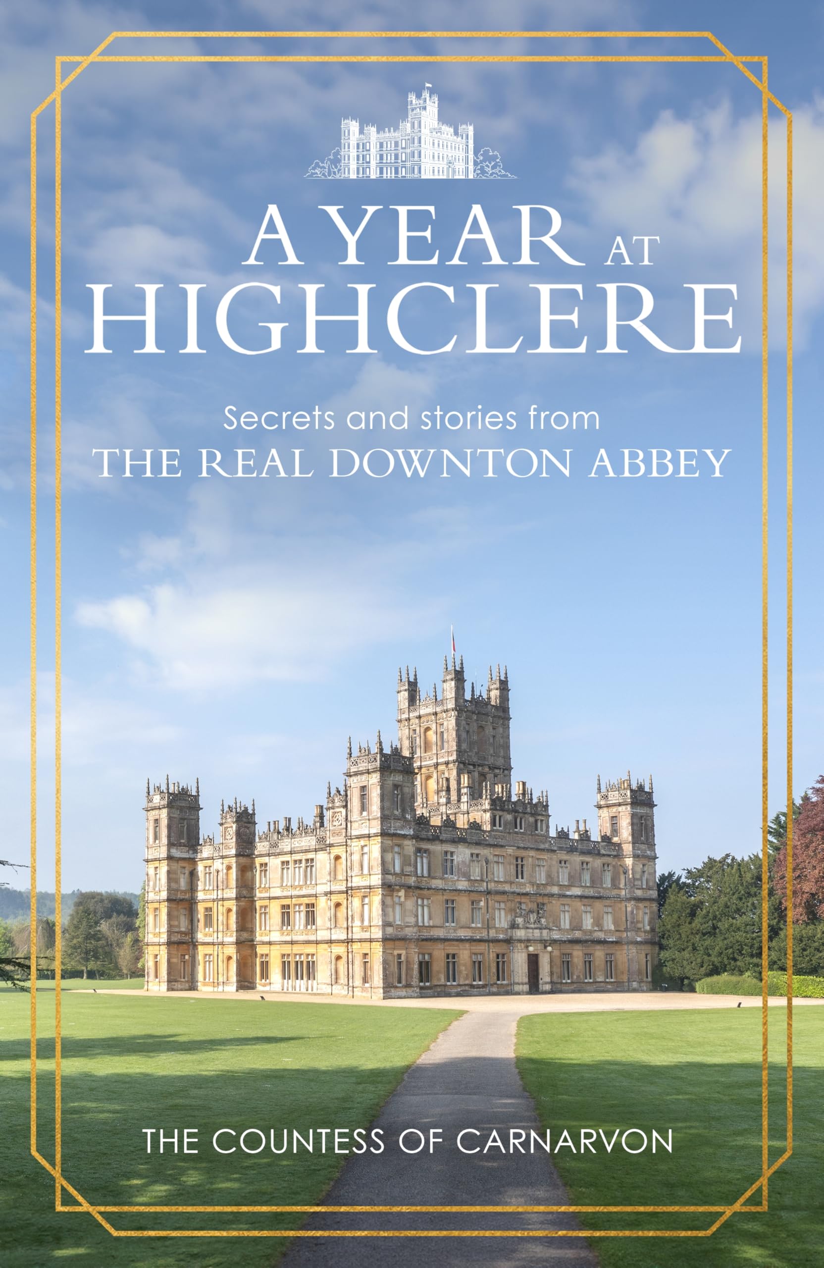 A Year At Highclere Architecture