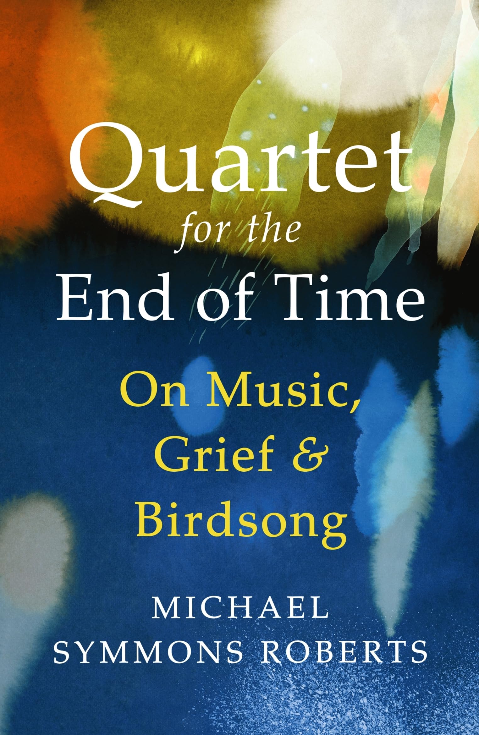 Quartet for the End of Time Philosophy