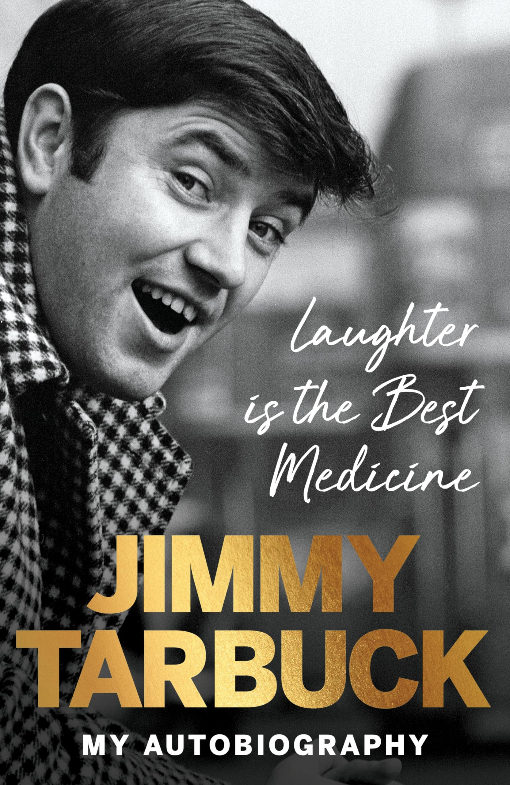 Laughter is the Best Medicine: My autobiography Art & Literature