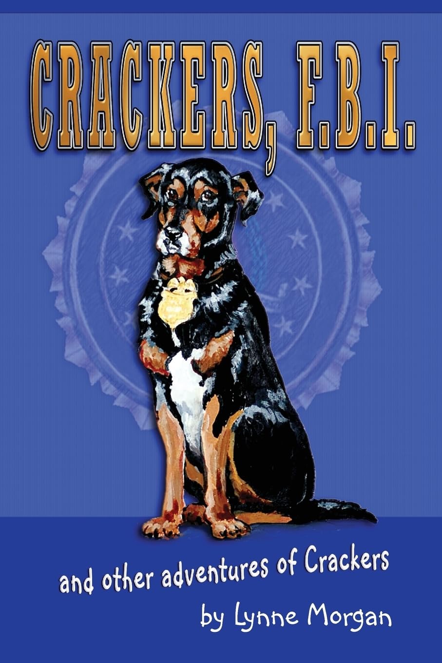 Crackers, FBI: and other adventures of Crackers Novels & Short Stories