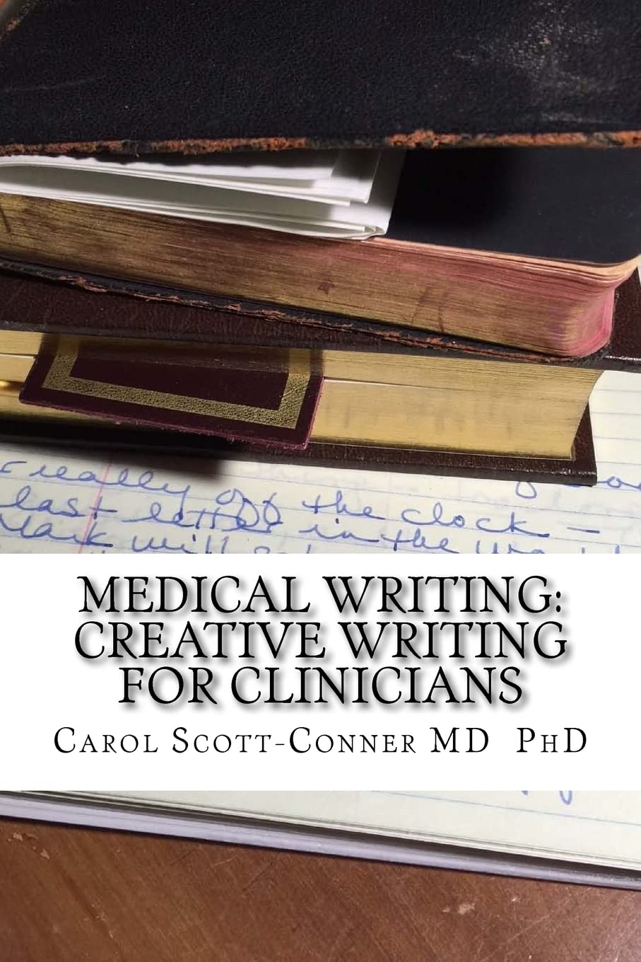 Medical Writing: Creative Writing for Medical Professionals Media & Communication