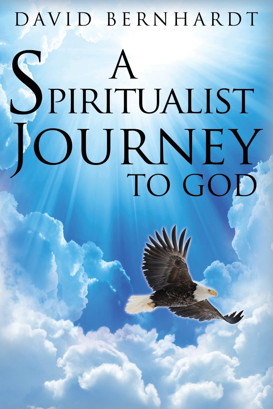 A Spiritualist Journey to God Religion & Esotericism