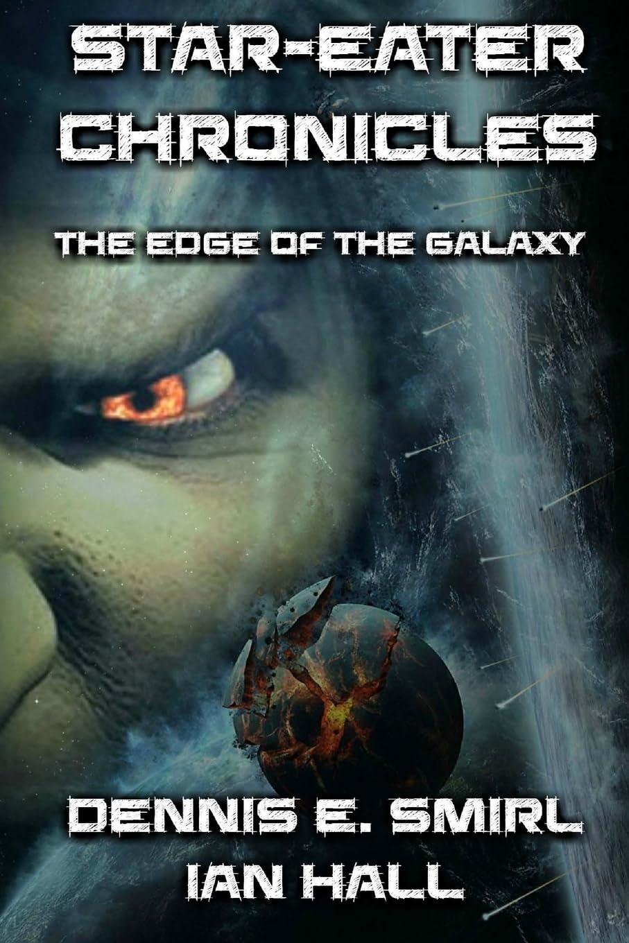 Star-Eater Chronicles: Book 1. The Edge of the Galaxy Space Opera