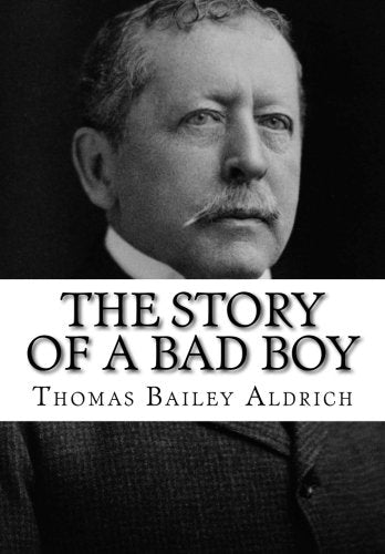 The Story of a Bad Boy Contemporary literature