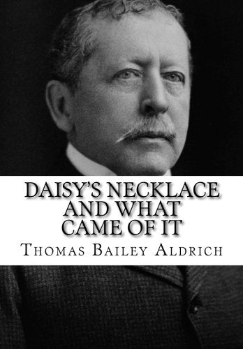 Daisy's Necklace And What Came of It Contemporary literature