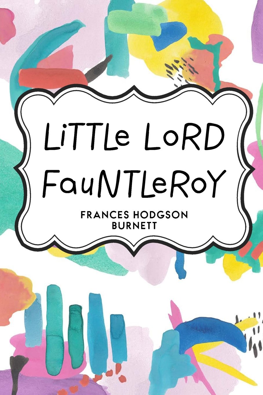Little Lord Fauntleroy Classics