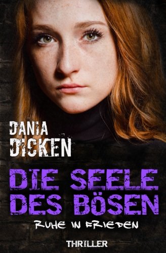 Die Seele des Bösen - Ruhe in Frieden (Sadie Scott, Band 4) Contemporary literature