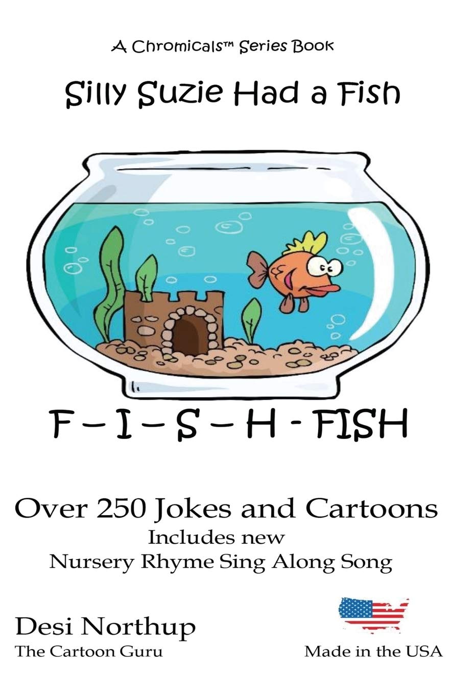 Silly Suzie Had A Fish: Jokes & Cartoons in Black and White Books