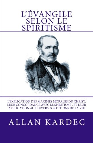 L'Evangile selon le Spiritisme Philosophy