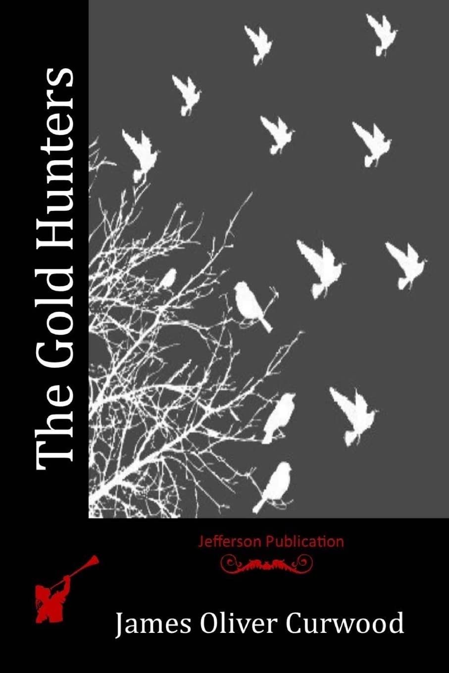 The Gold Hunters book