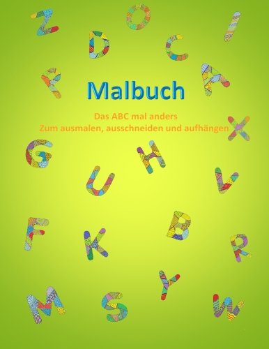 Malbuch: das ABC mal anders zum ausmalen, ausschneiden und aufhängen Hobbies & Crafts