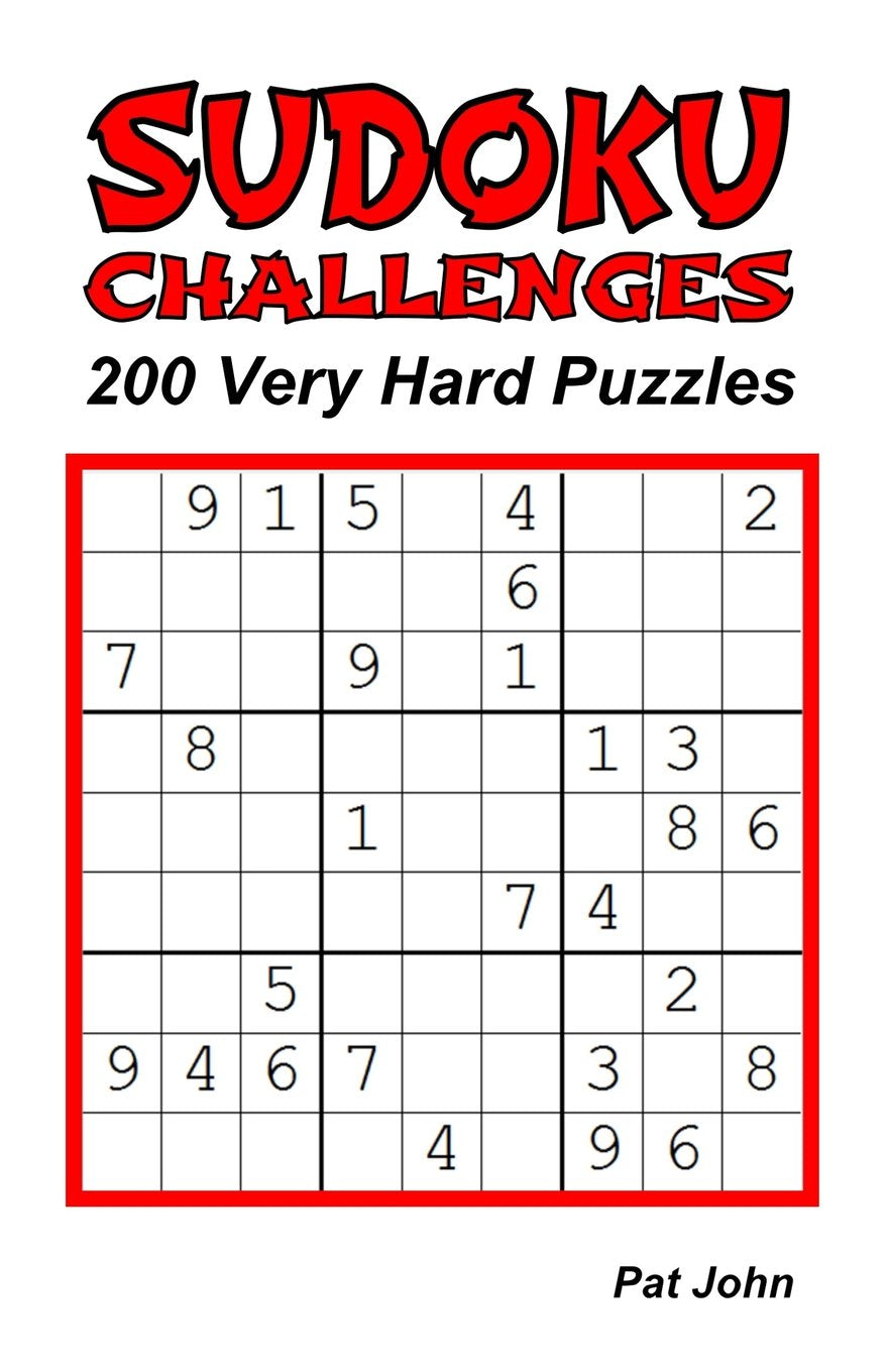 Sudoku Challenges: 200 Very Hard Puzzles (Sudoku Very Hard Challenges, Band 1) Leisure & Fun