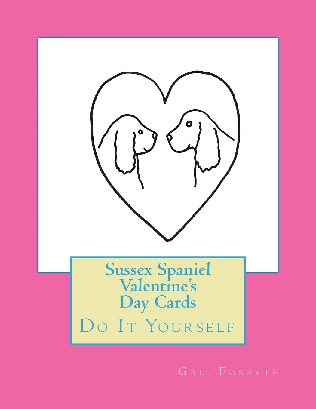 Sussex Spaniel Valentine's Day Cards: Do It Yourself Hobbies & Crafts