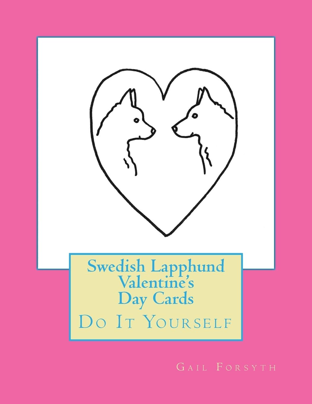 Swedish Lapphund Valentine's Day Cards: Do It Yourself Hobbies & Crafts