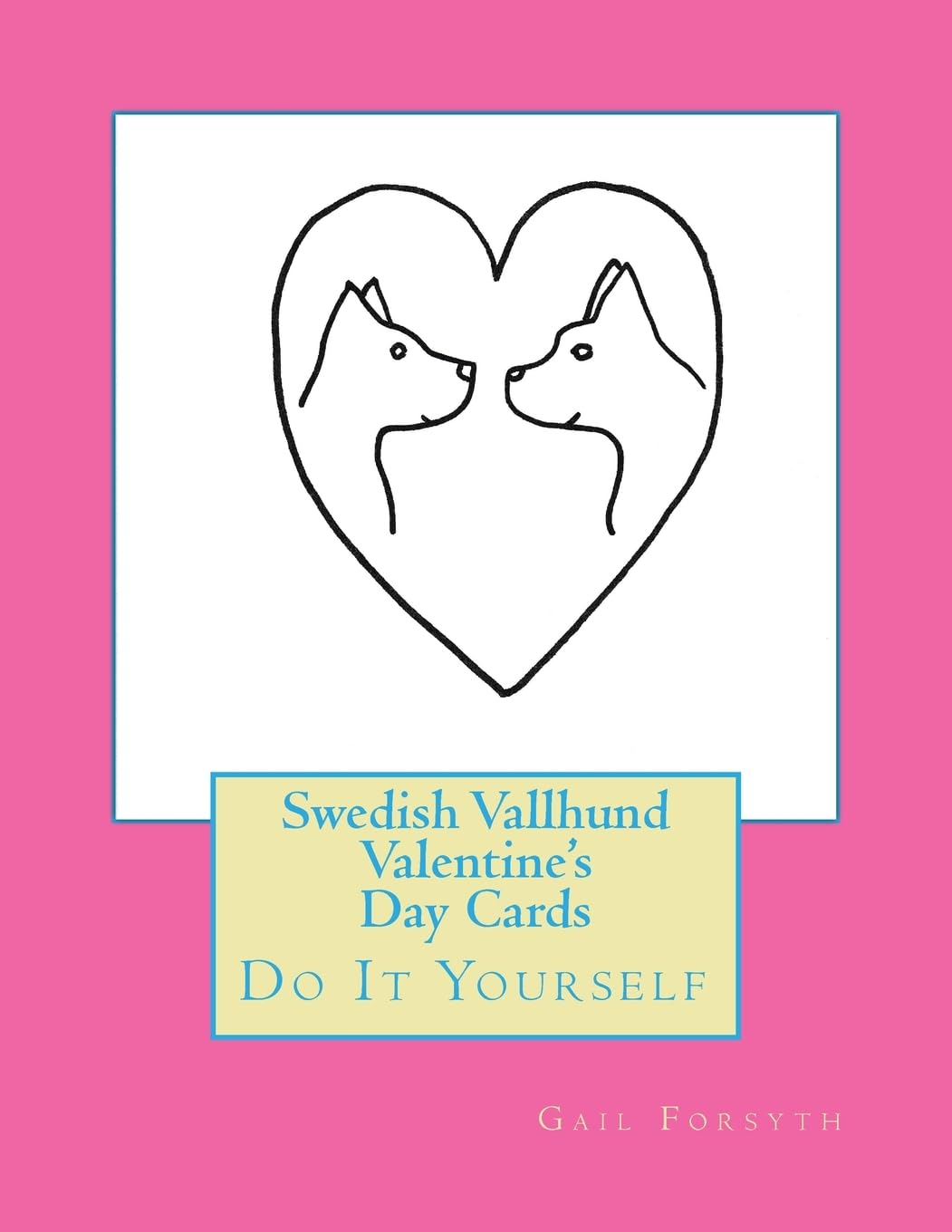 Swedish Vallhund Valentine's Day Cards: Do It Yourself Hobbies & Crafts