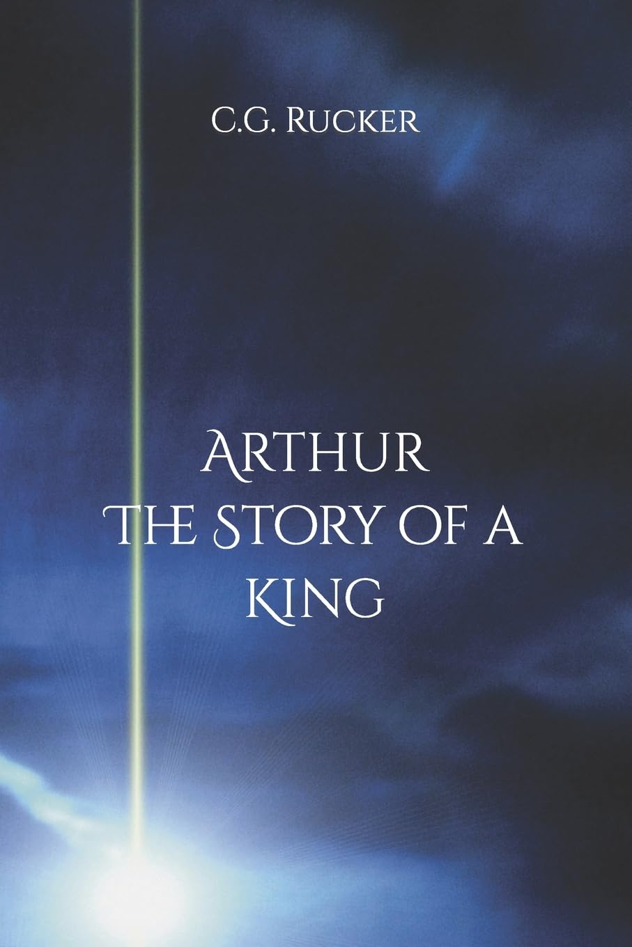 Arthur - The Story of a King Fairy Tales & Legends