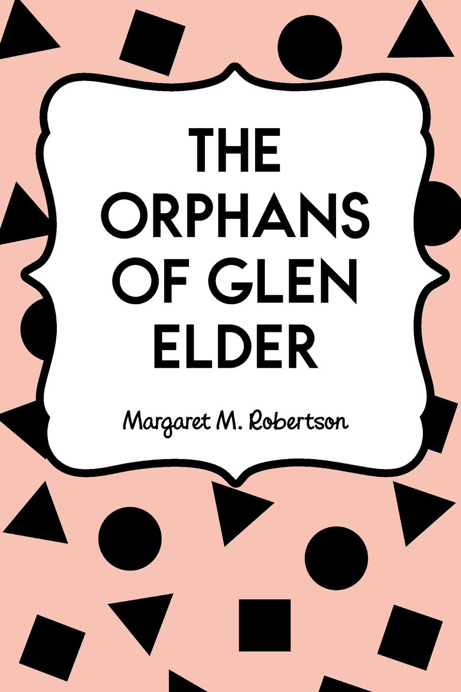 The Orphans of Glen Elder book
