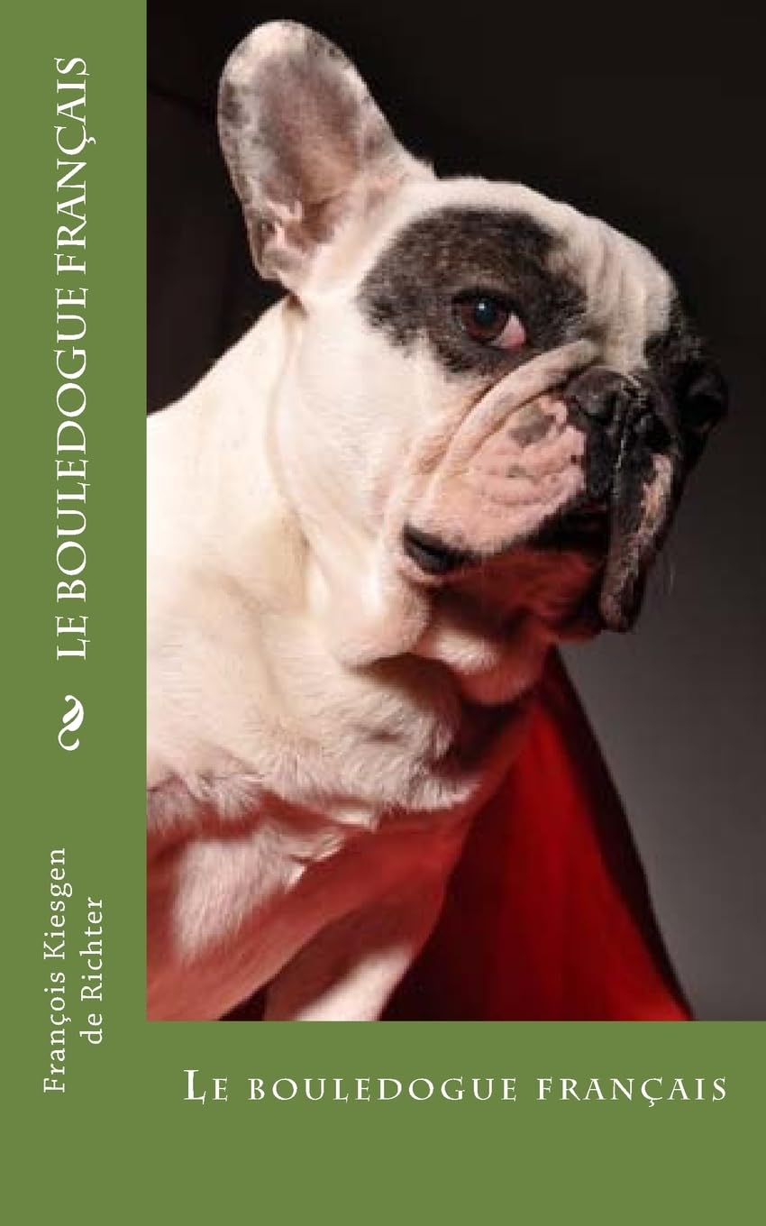 le bouledogue francais (Chiens du monde, Band 80) Mathematics