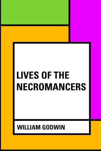 Lives of the Necromancers Politics & History