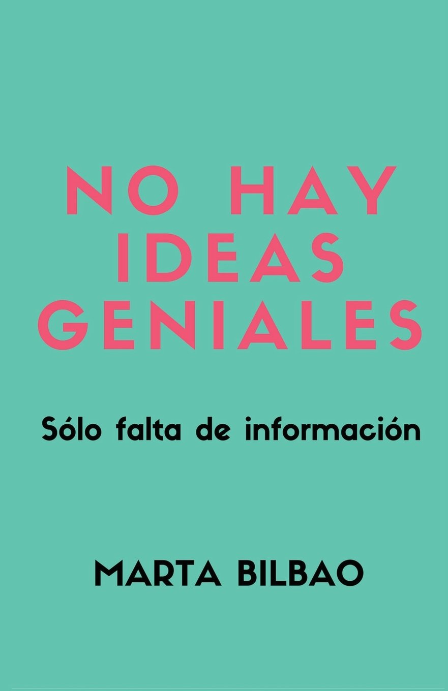 No hay ideas geniales: Sólo falta de información Lifestyle