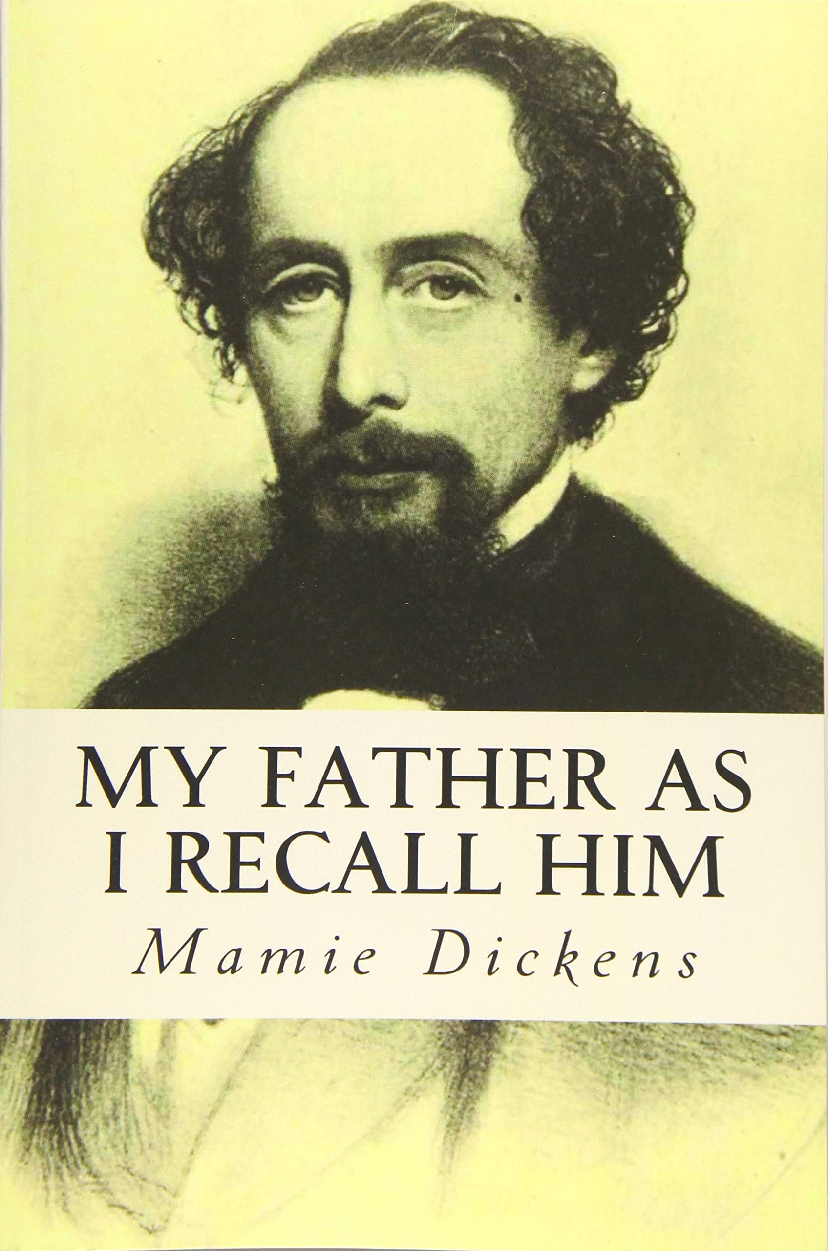 My Father as I Recall Him Art & Literature