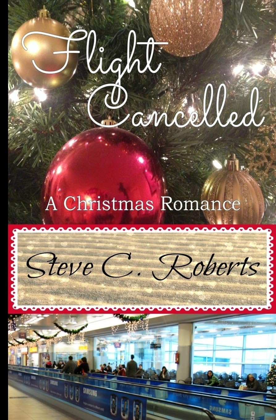Flight Cancelled (A Christmas Romance, Band 1) Religion & Esotericism
