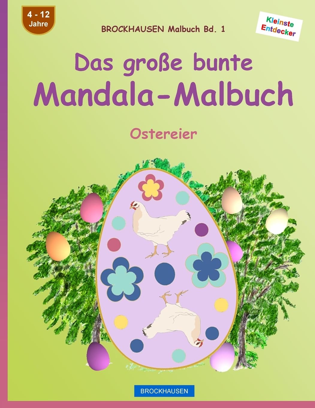 BROCKHAUSEN Malbuch Bd. 1 - Das große bunte Mandala-Malbuch: Ostereier Non-fiction