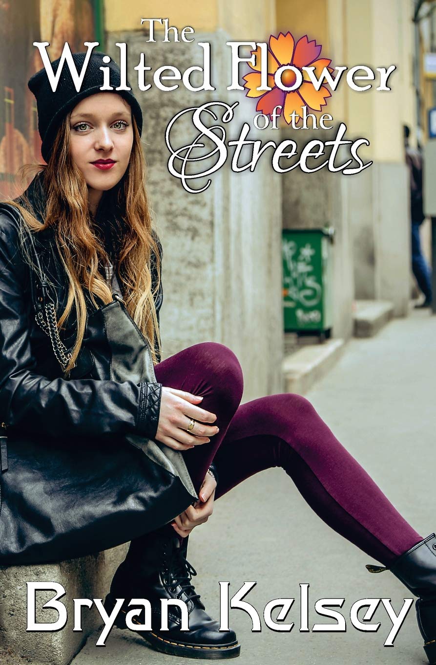 The Wilted Flower of the Streets New Adult
