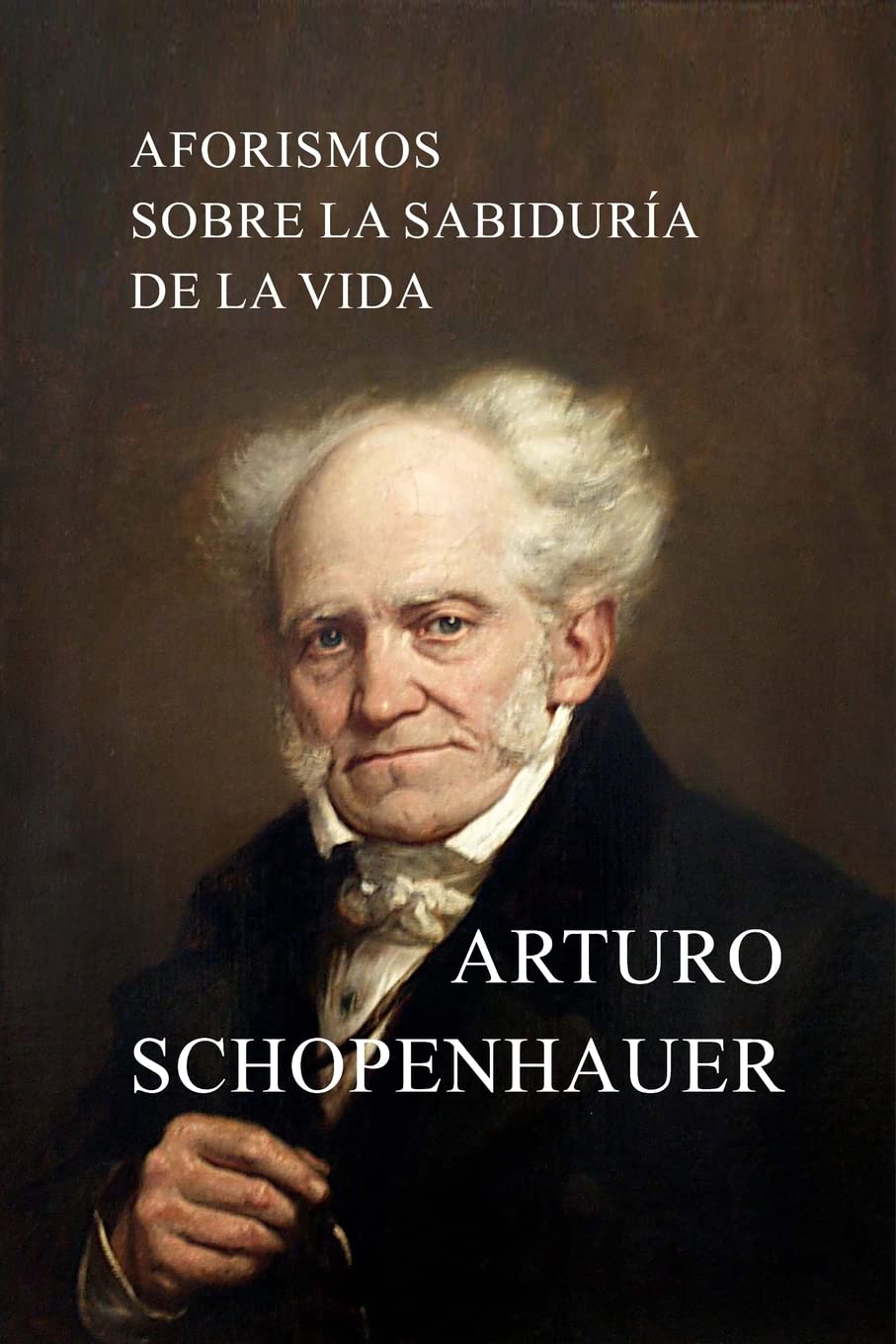 Aforismos sobre la sabiduría de la vida Philosophy