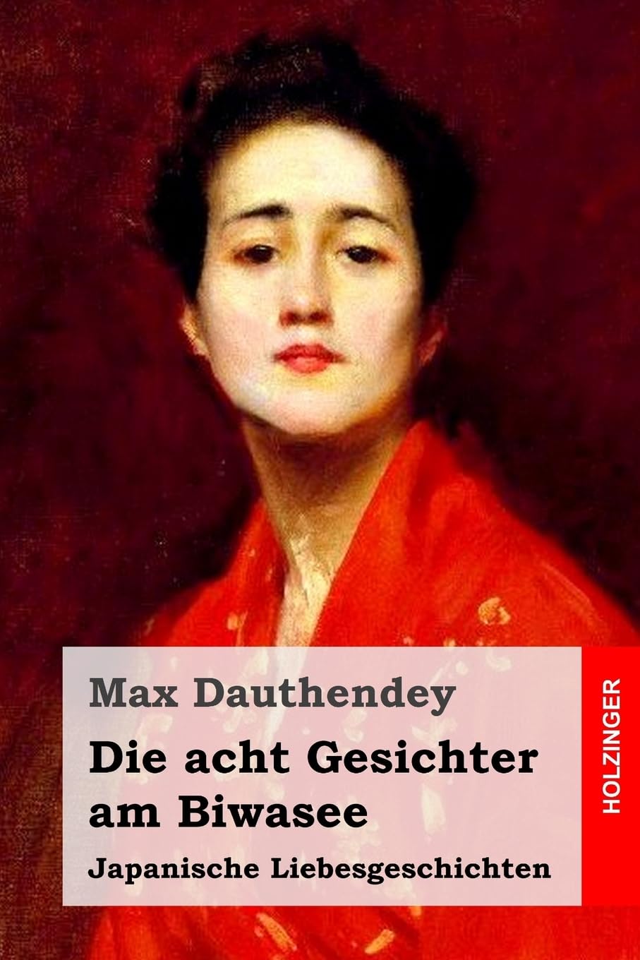 Die acht Gesichter am Biwasee: Japanische Liebesgeschichten Classics