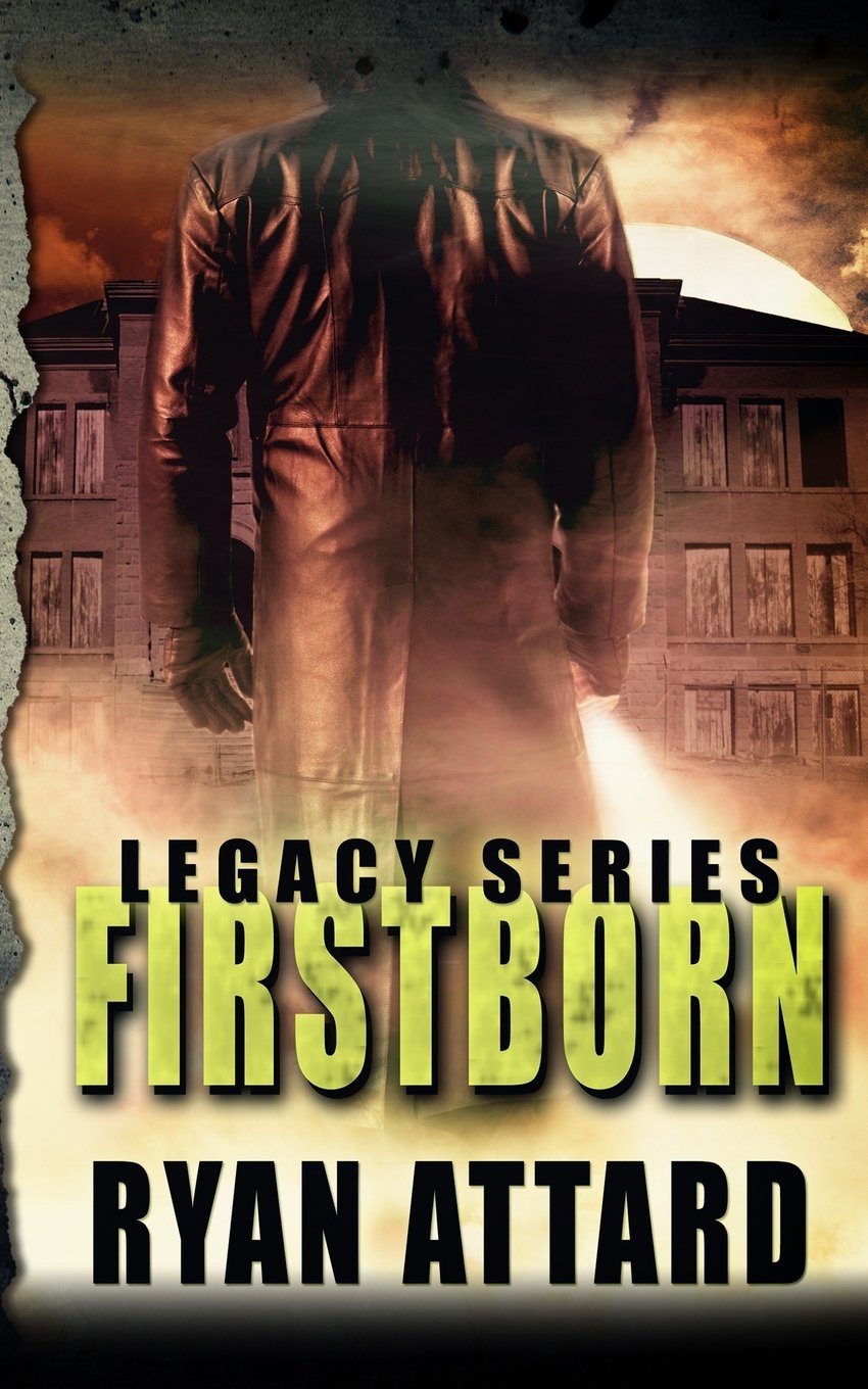 Firstborn - Legacy Book 1 (Legacy Series, Band 1) Dark Fantasy