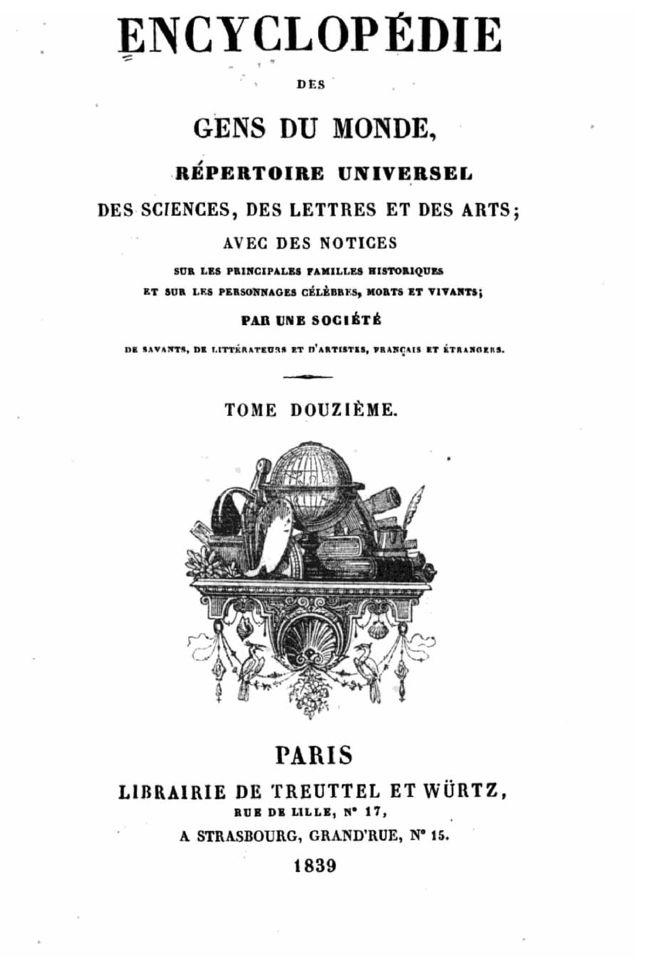 Encyclopédie des gens du monde, répertoire universel des sciences, des lettres et des arts - Tome XII Film, Art & Culture