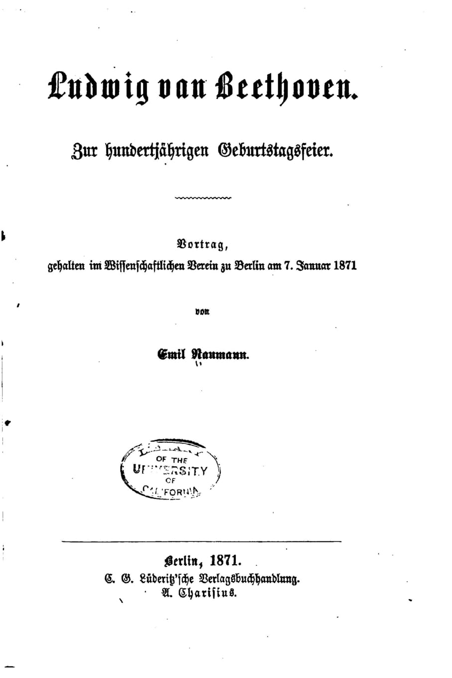 Ludwig van Beethoven, Zur hundertjährigen Geburtstagsfeier Contemporary literature