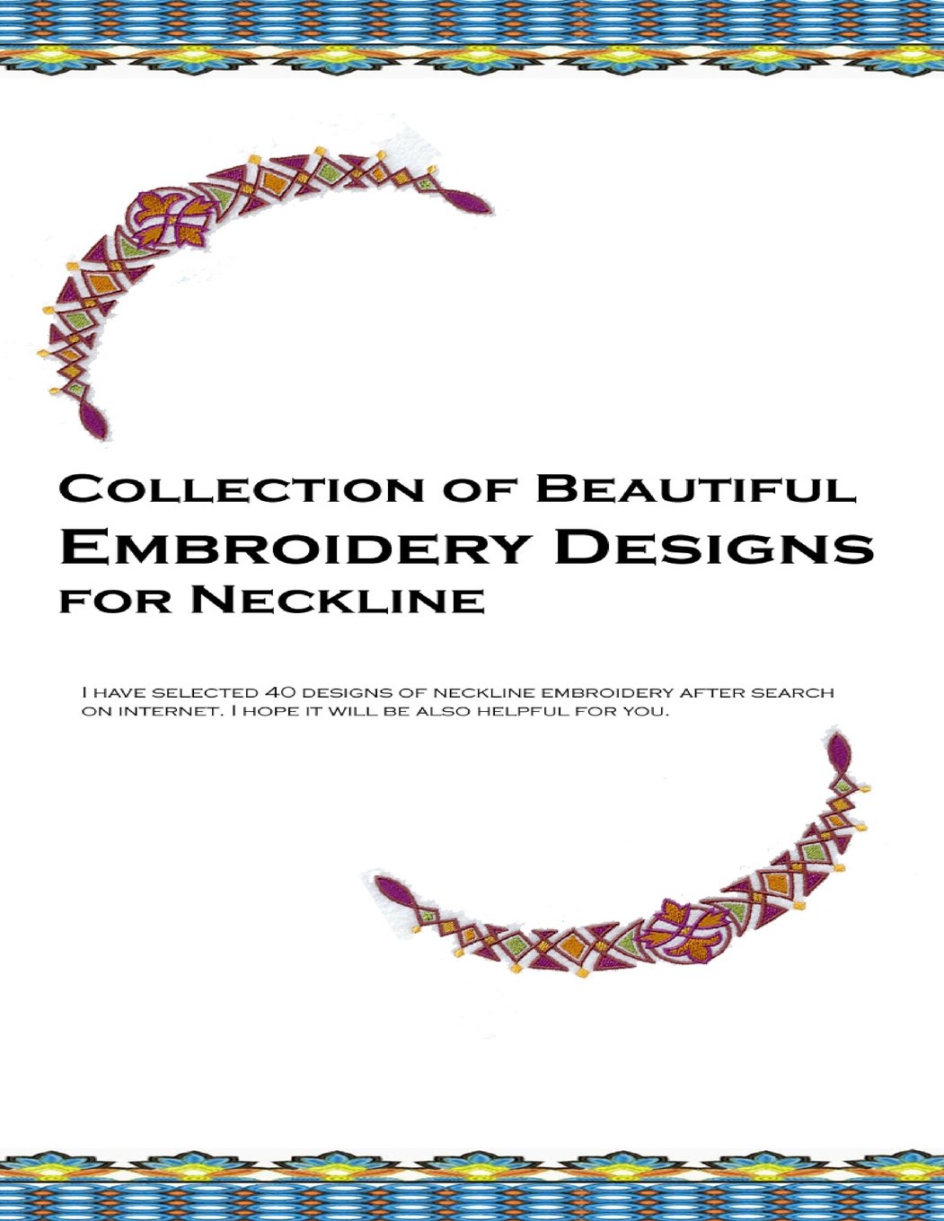 Embroidery Designs for Neckline: Collection of beautiful embroidery designs for neckline Hobbies & Crafts
