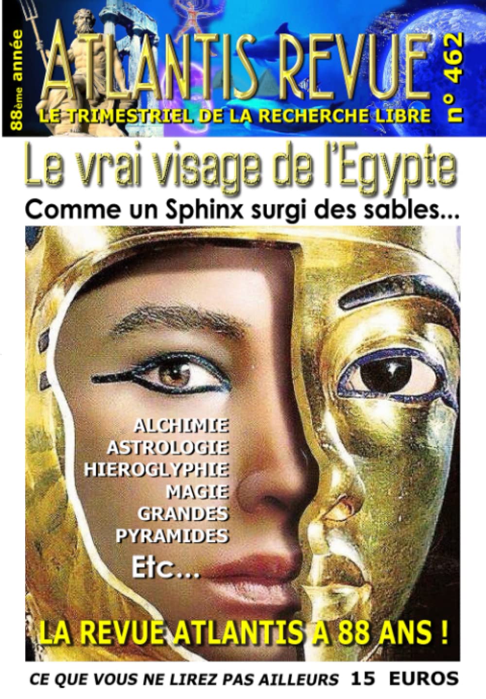 Atlantis revue 462: Comme un Sphinx surgi des sables, le vrai visage de l'Egypte book