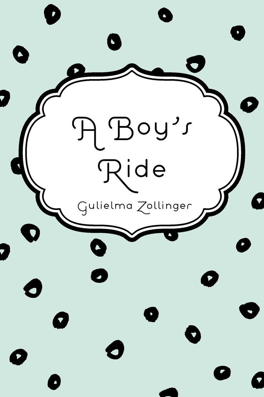 A Boy's Ride Novels & Short Stories