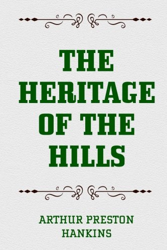 The Heritage of the Hills Contemporary literature