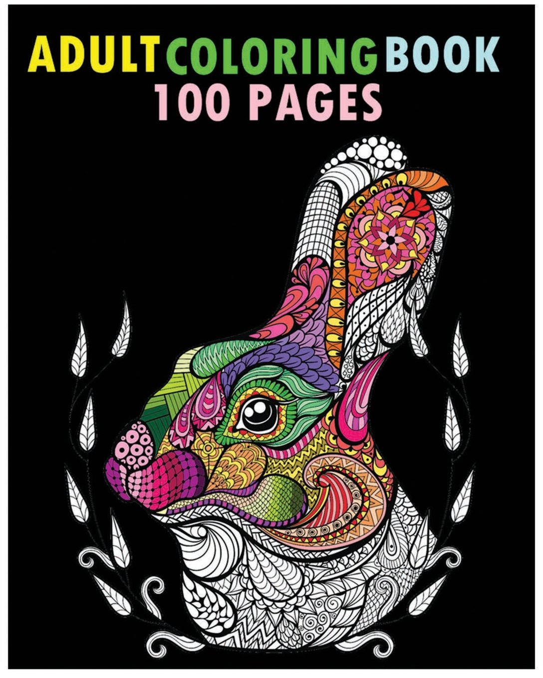 Adult Coloring Book 100 Pages: Stress Relieving Animal Designs Hobbies & Crafts