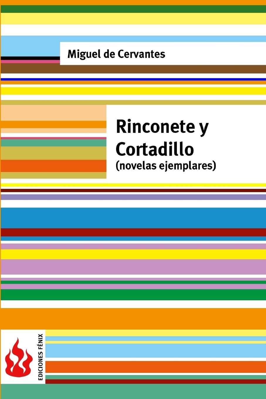 Rinconete y Cortadillo (novelas ejemplares): (low cost). Edición limitada book